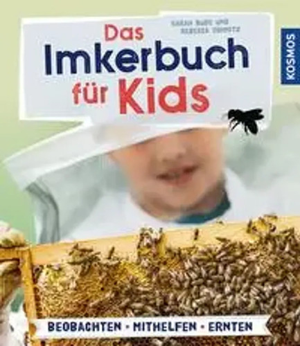 Das imkerbuch für kids - imkerbuch,