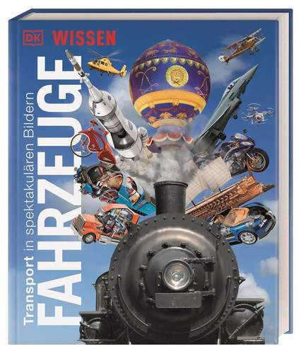 Wissen fahrzeuge dk verlag - fahrzeuge,