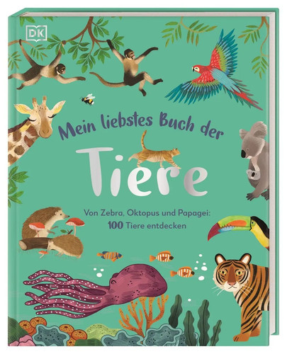Mein liebstes buch - mein, tiere